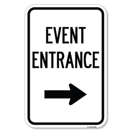 Signmission Safety Sign, 12 in Height, Aluminum, 24088 A-1218-24088